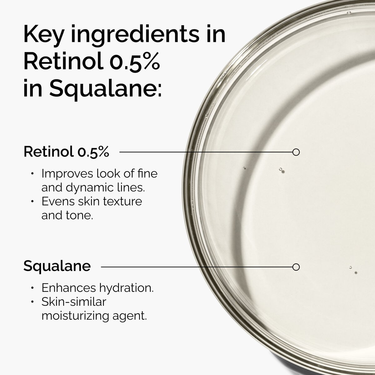 retinol-0-5-in-squalane-x7 FY25-D41247-ORD-Web-PDP-Rtnl-05pct-Sql-1x1-EN-2a.jpg