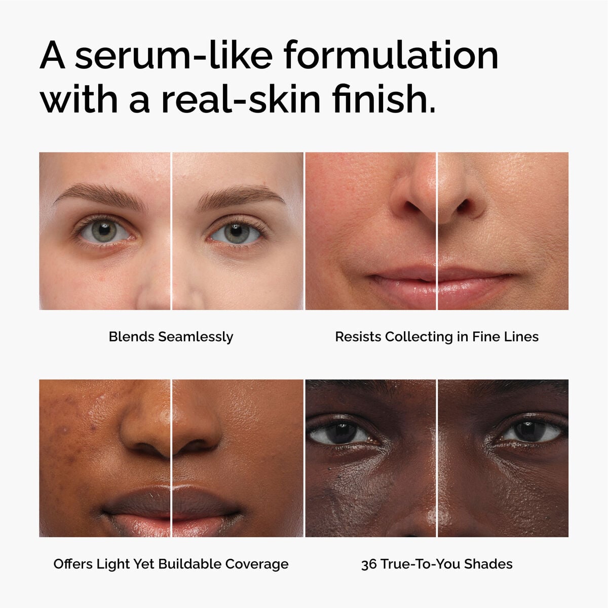 serum-foundation-q5 FY26-D50944-ORD-Web-PDP-Colours-Benefits-1x1-EN.jpg